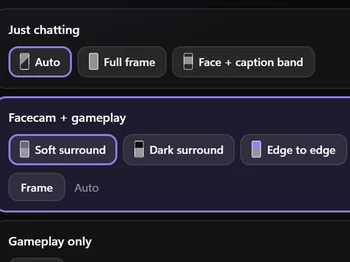 Looks for Just chatting, Facecam + gameplay and Gameplay only